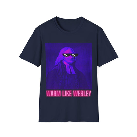 "Warm Like Wesley" | Unisex Softstyle Tee