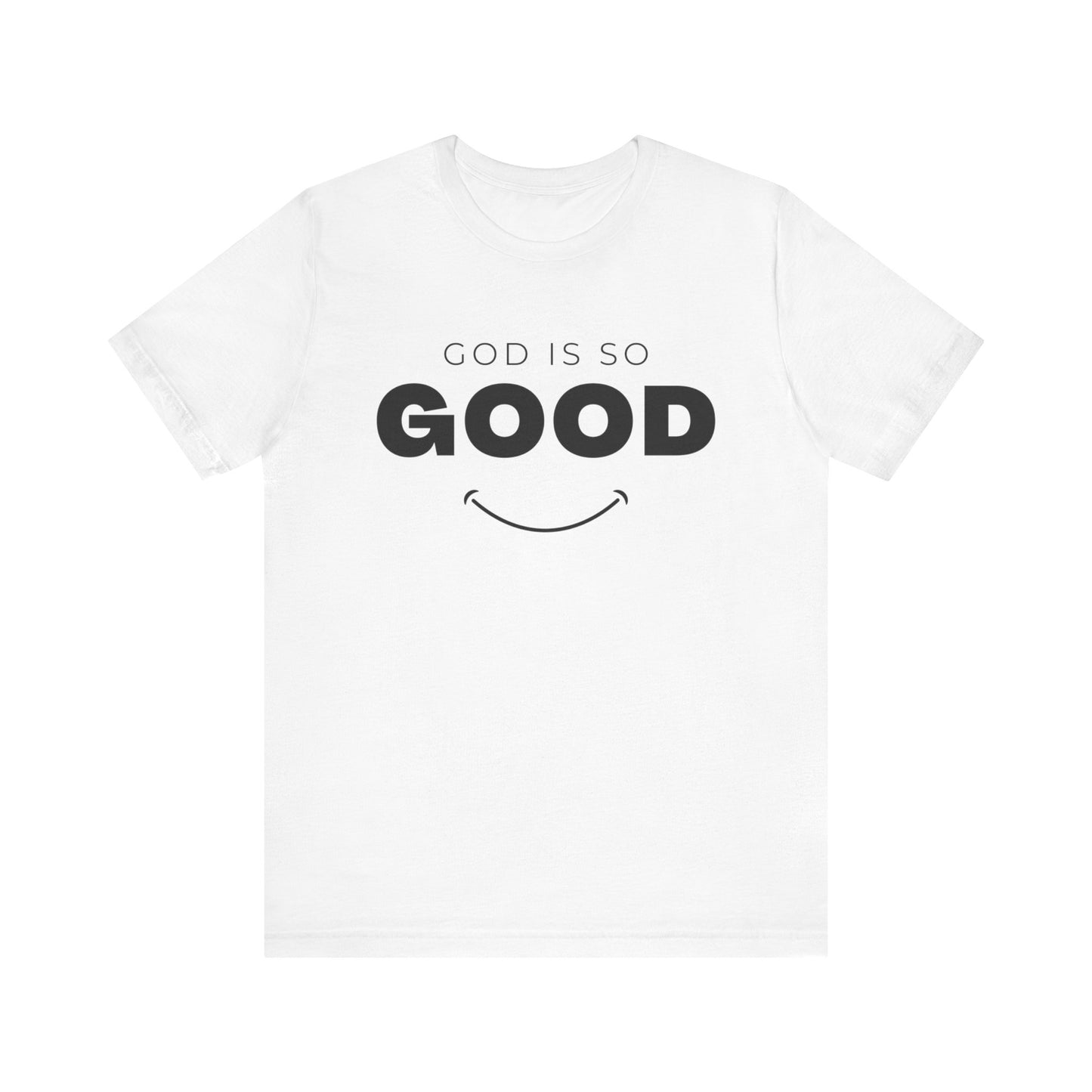 "God is so Good" | Unisex Short Sleeve Tee