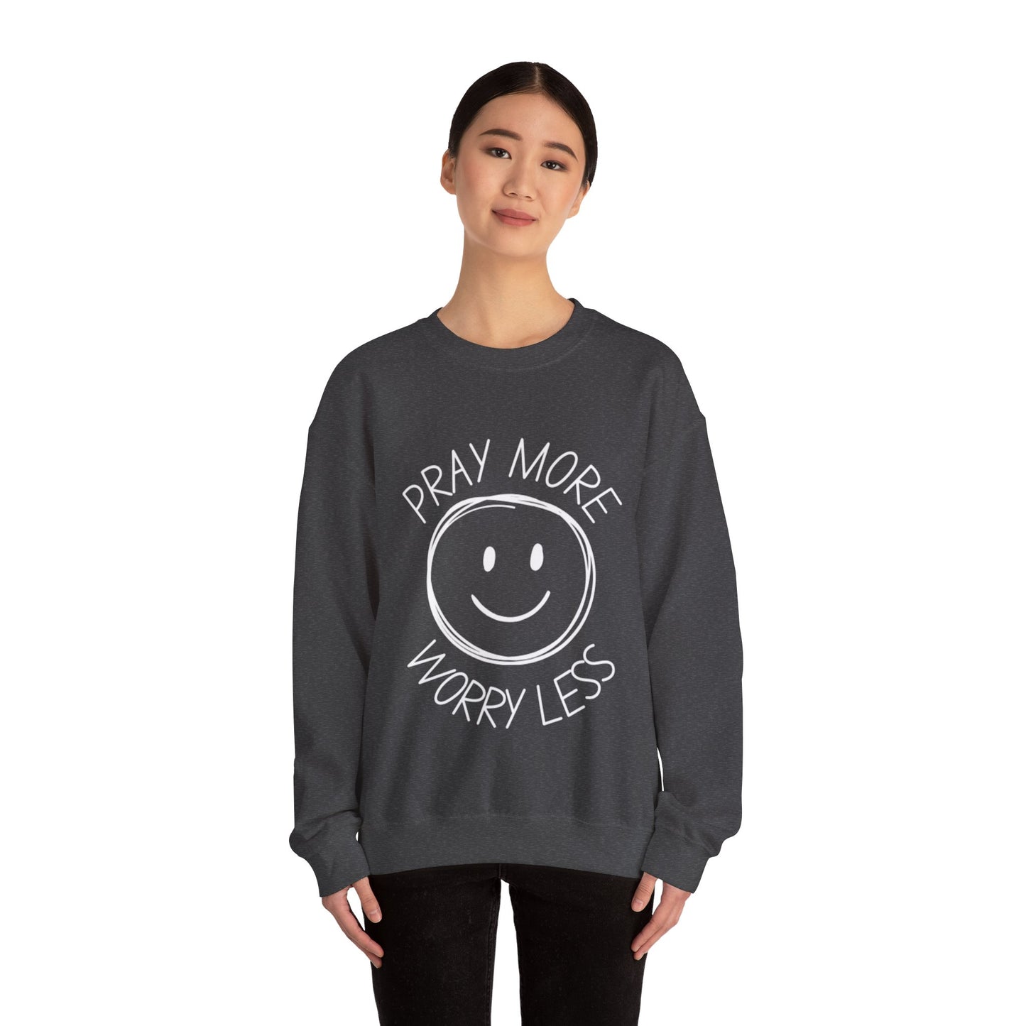 "Pray More, Worry Less" | Crewneck Sweatshirt