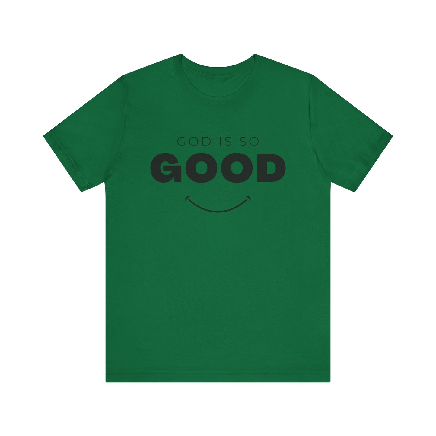 "God is so Good" | Unisex Short Sleeve Tee