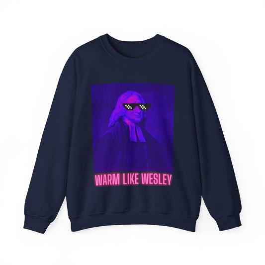 "Warm Like Wesley" | Crewneck Sweatshirt