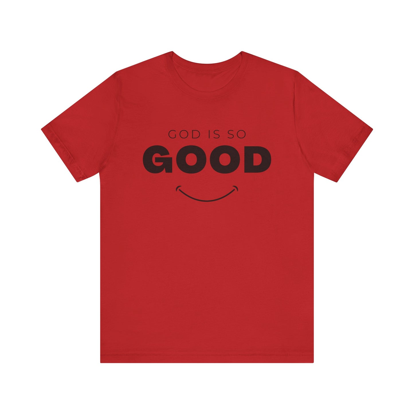 "God is so Good" | Unisex Short Sleeve Tee